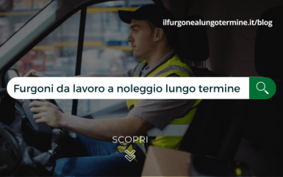 Furgoni da lavoro a noleggio lungo termine