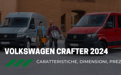 Nuovo Volkswagen Crafter al debutto: caratteristiche e prezzi