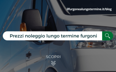 Quali sono i prezzi noleggio lungo termine furgoni